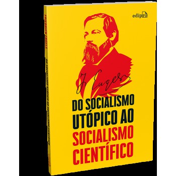 Do Socialismo Utópico Ao Socialismo Científico