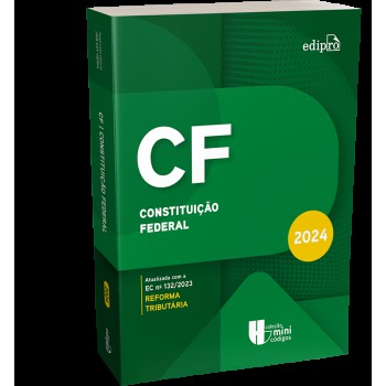 Constituição Federal 2024 - Atualizada Com A Reforma Tributária (coleção Minicódigos)