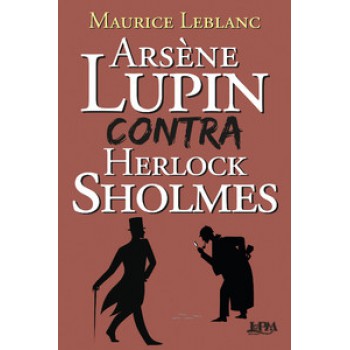 Arsène Lupin Contra Herlock Sholmes