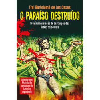 O Paraíso Destruído