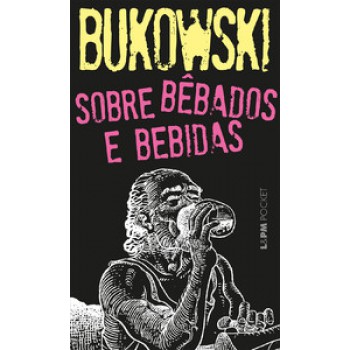 Sobre Bêbados E Bebidas