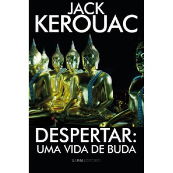 Despertar: Uma Vida De Buda