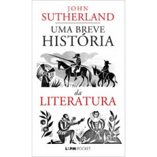 Uma Breve História Da Literatura