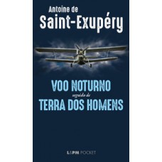 Voo Noturno: Seguido De Terra Dos Homens