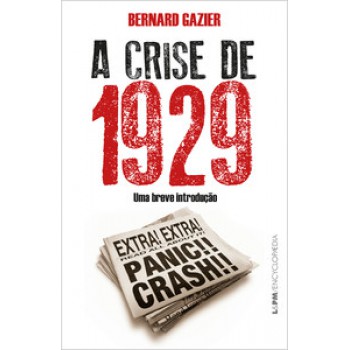 A Crise De 1929: Uma Breve Introdução