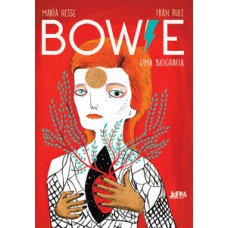 Bowie: Uma Biografia