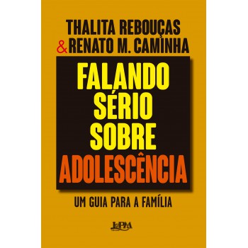 Falando Sério Sobre Adolescência - Convencional