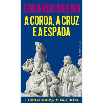 A Coroa, A Cruz E A Espada