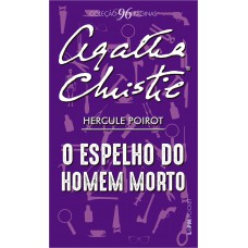O Espelho Do Homem Morto