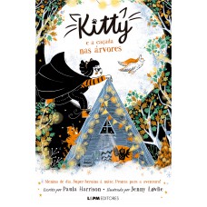 Kitty E A Caçada Nas Arvores - Volume 2