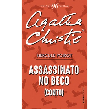 Assassinato No Beco (conto)- 96 Páginas