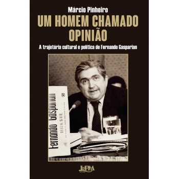 Um Homem Chamado Opinião