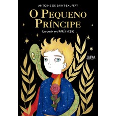 O Pequeno Príncipe (ilustrado Maria Hesse)