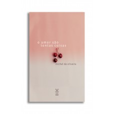 O Amor São Tontas Coisas