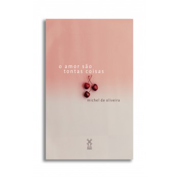 O Amor São Tontas Coisas