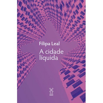 A Cidade Líquida