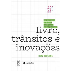 Livro, Tr?nsitos E Inovações