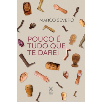 Pouco é Tudo Que Te Darei
