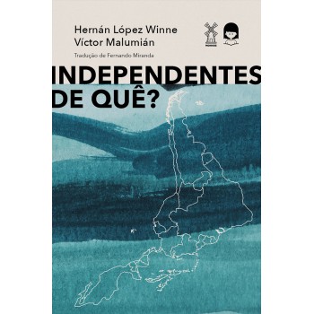 Independentes De Quê?
