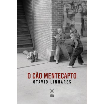 O Cão Mentecapto