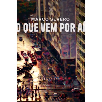 O Que Vem Por Aí
