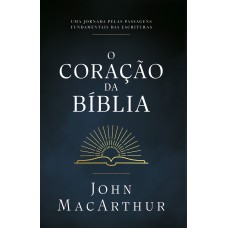 O Coração Da Bíblia