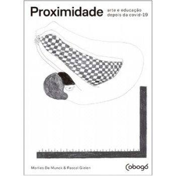 Proximidade: Arte E Educação Depois Da Covid-19