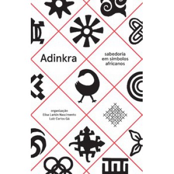 ADINKRA – SABEDORIA EM SÍMBOLOS AFRICANOS