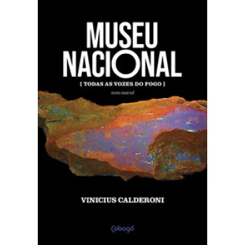 Museu Nacional [todas As Vozes Do Fogo]