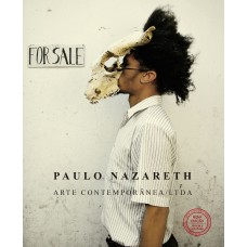 Paulo Nazareth: Arte Contempor?nea / Ltda