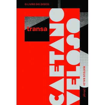 Caetano Veloso - Transa