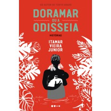 Doramar Ou A Odisseia: Histórias