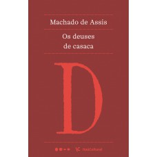 Os Deuses De Casaca