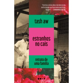 Estranhos No Cais: Retrato De Uma Família