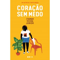 Coração Sem Medo: (trilogia Da Terra Livro #3)