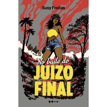 No Baile Do Juízo Final