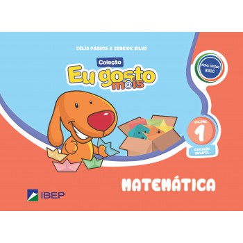 Eu Gosto M@is Matemática Vol 1: Ed Infantil