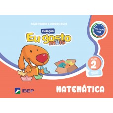 Eu Gosto M@is Matemática Vol 2: Ed Infantil