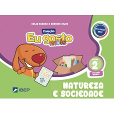 Eu Gosto M@is Natureza E Sociedade Vol 2: Ed Infantil