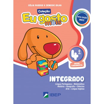 Eu Gosto Mais Integrado 4º Ano: Bncc Volume 4