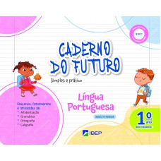 Caderno Do Futuro Língua Portuguesa 1º Ano