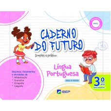 Caderno Do Futuro Língua Portuguesa 3º Ano