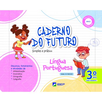 Caderno Do Futuro Língua Portuguesa 3º Ano