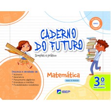 Caderno Do Futuro Matemática 3º Ano