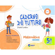 Caderno Do Futuro Matemática 5º Ano