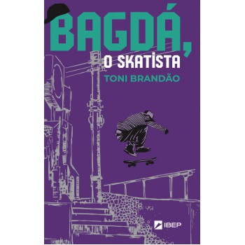 Bagdá, O Skatista