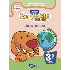 Eu Gosto M@is Língua Inglesa 3º Ano