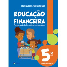 Educação Financeira 5º Ano