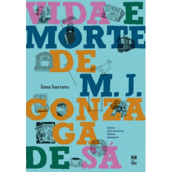 Vida E Morte De M. J. Gonzaga De Sá