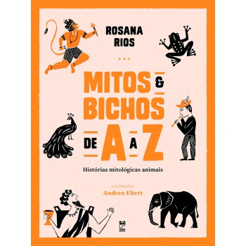 Mitos E Bichos De A A Z